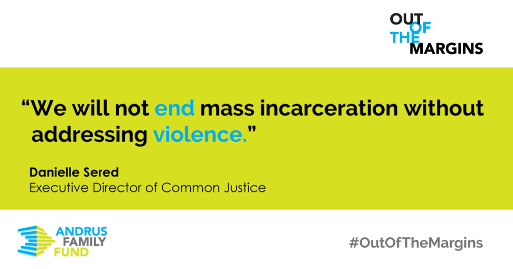 We will not end mass incarceration without addressing violence.